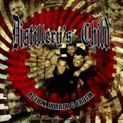 Distillery's Child : Action, Horror & Erotik